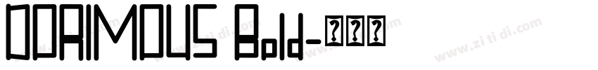 DORIMOUS Bold字体转换